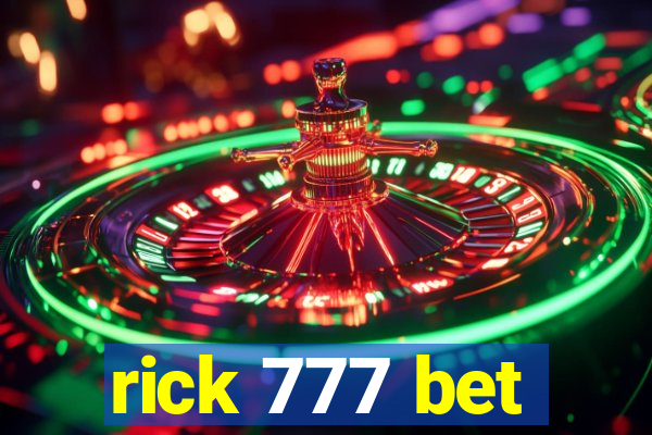 rick 777 bet